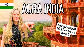 First Impressions of Agra India | More Than Just The Taj Mahal! 🇮🇳