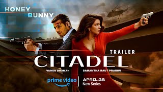 Citadel: Honey Bunny - Trailer | Varun Dhawan | Samantha Ruth Prabhu | Raj & DK | Prime Video