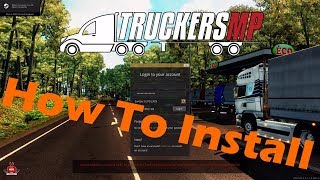 How to Install TruckersMP for ETS2 and ATS 2023 Tutorial