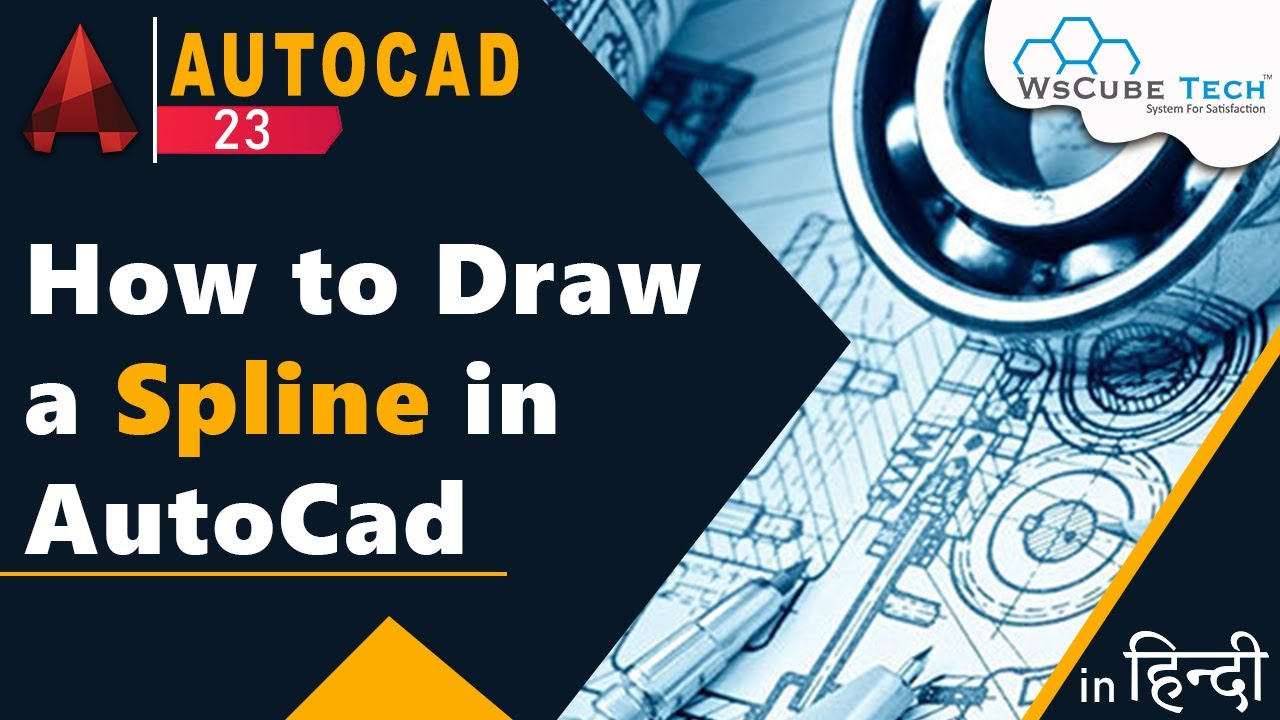 Spline In AutoCad | How To Draw A Spline In AutoCad | AutoCad Spline ...