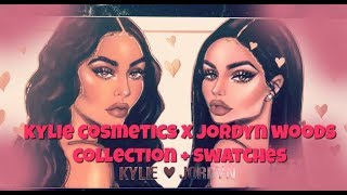 JORDYN WOODS X KYLIE COSMETICS FULL COLLECTION + SWATCHES