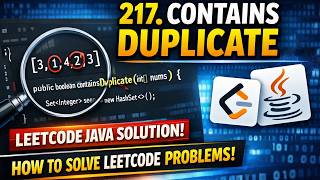 LeetCode 217: Contains Duplicate | Java Solution Explained (SDET Interview Prep)