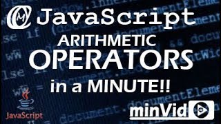 JS Arithmetic OPERATORS in a minute
