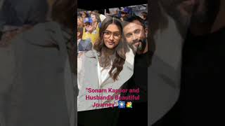 Sonam Kapoor and Husband's Beautiful Journey in Pictures