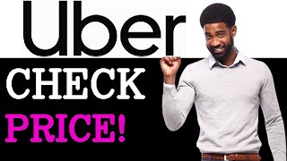 How To Check Uber Price Before Ordering (2025)