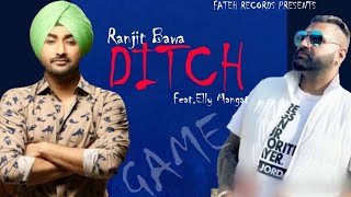 DITCH:Ranjit Bawa Feat.Elly Mangat| New Punjabi Songs 2020 | Latest Live Show | FATEH RECORDS