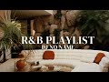 R&B Playlist Dj No Name (Brent Faiyaz,Drake,Jhene,Jagged edge & more)