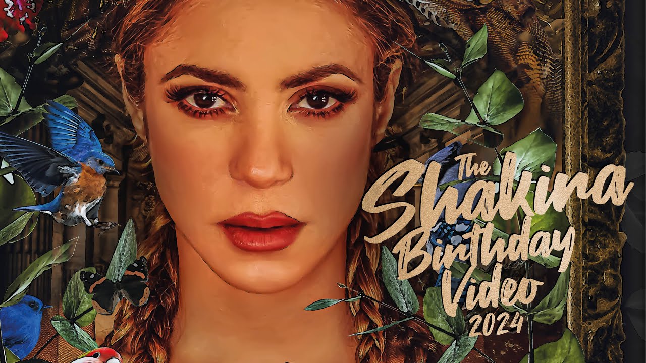 PROMO: Shakira Birthday Video 2024/Video De Cumpleaños De Shakira 2024 ...