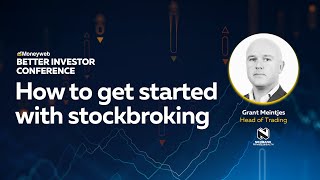 Stockbroking: How to get started | Better Investor Conference 2022 | Moneyweb
