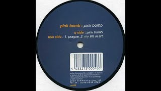 Pink Bomb - Pink Bomb (Trance 1997)