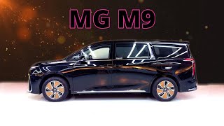 2025 MG M9 |  New Electric Luxury MPV