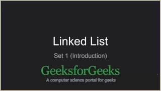 Linked List | Set 1 (Introduction) | GeeksforGeeks