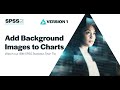 Add Background Images to Charts in IBM SPSS Statistics