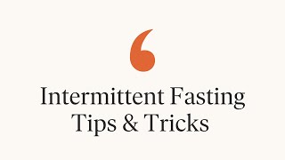 Intermittent Fasting Tips and Tricks (and how to LOVE your coffee black)!