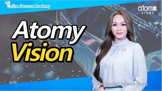 Atomy Vision by Atomy Canada's STM Rebecca Wong