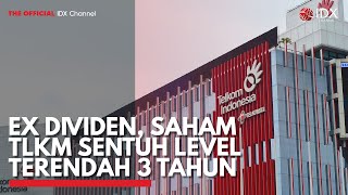 Ex Dividen, Saham TLKM Sentuh Level Terendah 3 Tahunhttps | IDX CHANNEL