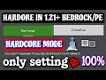 NEW How to get HARDCORE MODE in Minecraft Bedrock 1.21!