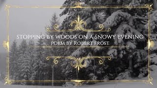 Stopping by Woods on a Snowy Evening - original music -Robert Frost poem
