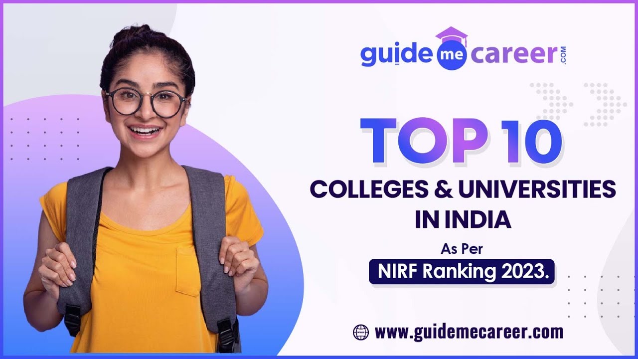 Top 10 Universities And Colleges In India As Per NIRF Ranking 2023 ...