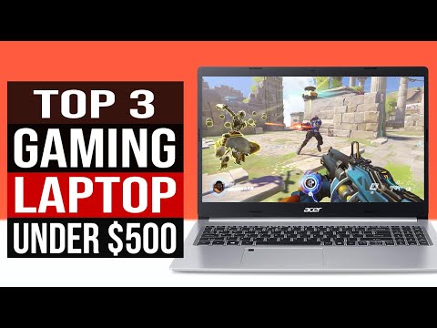 6 Best Gaming Laptops Under $500 in 2020