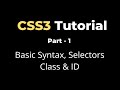 CSS3 Tutorial - Part1 | Syntax, Selectors, Class, Id | yusy4code