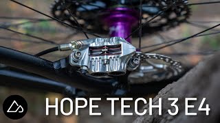 Hope Tech 3 E4 Mountain Bike Gravity Brake Review