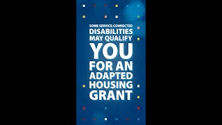 VA Did You Know: Adapted Housing Grants