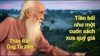 Thầy Rắn (Ông Tư Đền) tổng hợp lại câu chuyện xưa được Ông Tư nhắc lại rất hay