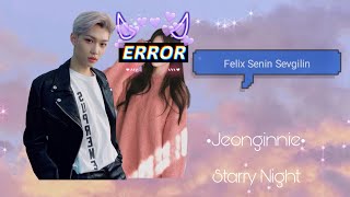 Felix senin sevgilin!! (videolu)