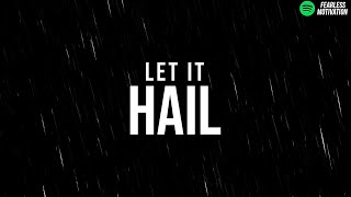 This Song Will Become Your Next ANTHEM! 🔥 (Let it Hail - Official Lyric Video)
