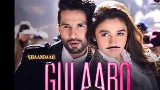 Gulabo Lyrics from Shaandaar | Alia Bhatt | Shahid Kapoor
