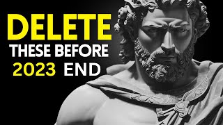 14 Things You Should ABSOLUTELY ELIMINATE from Your Life ! Stoicism
