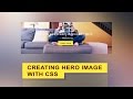 Hero Image CSS Quick Tutorial