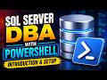 SQL Server DBA with PowerShell: Introduction & Setup