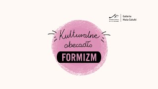 Abecadło kulturalne   FORMIZM