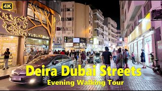 Deira Dubai Streets | Evening Walking Tour | 31 December 2024