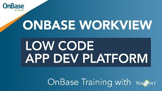 Intro to OnBase WorkView