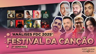 FESTIVAL DA CANÇÃO 2025 🇵🇹 | OUR FINALISTS (2ND SEMIFINAL) | Análises FDC