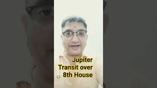 Jupiter Transit Over 8th House