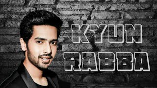 Kyu Rabba Is Kadar Todeya Ve||Badla ||Armaan Malik||New songs 2020||lyrics 2020