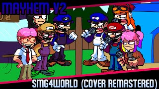 SMG4world - mayhem v2 (cover remaster)