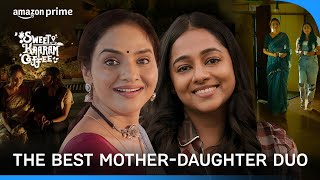 A Mother's Advice ❤️ | Sweet Kaaram Coffee | Prime Video India