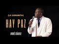 Hay Paz (La Sunamita)  Andrés Sánchez - Coro Pentecostal