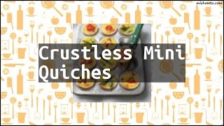 Recipe Crustless Mini Quiches