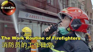 The Work Routine of Firefighters消防员的工作日常