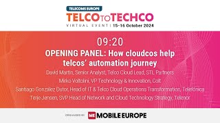 Telco to Techco - October 2024 I PANEL: How cloudcos help telcos’ automation journey