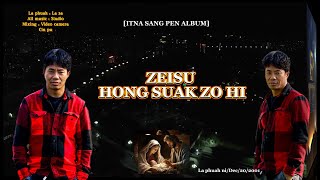 ZEISU HONG SUAK ZO HI