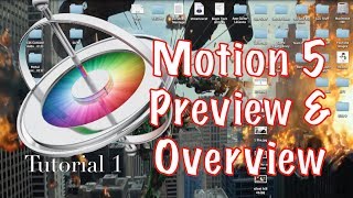 Motion 5.1 Preview and Overview | Tutorial 1