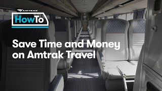 #AmtrakHowTo Save Time \u0026 Money on Train Travel