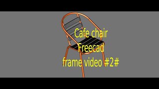 Freecad Cafe chair Seat Part2 LinkStage3